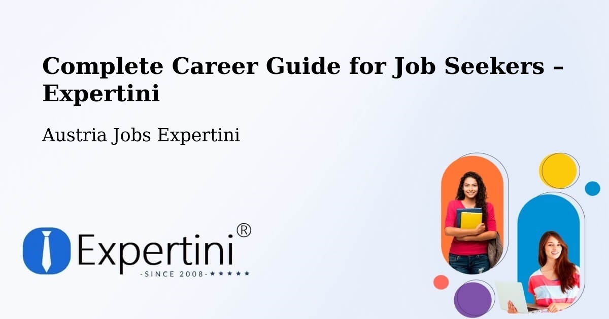 Career Guide for Job Seekers – Rottenmann - Rottenmann, Austria Jobs Expertini
