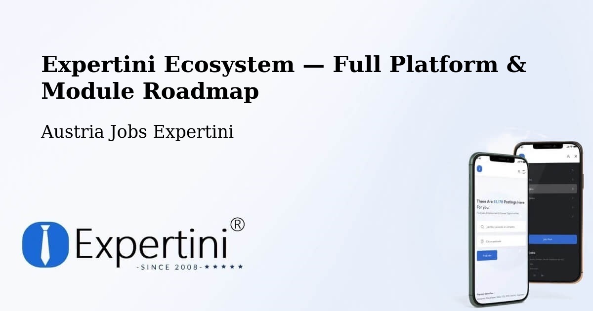 Expertini Ecosystem — Full Platform & Module Roadmap – Rottenmann