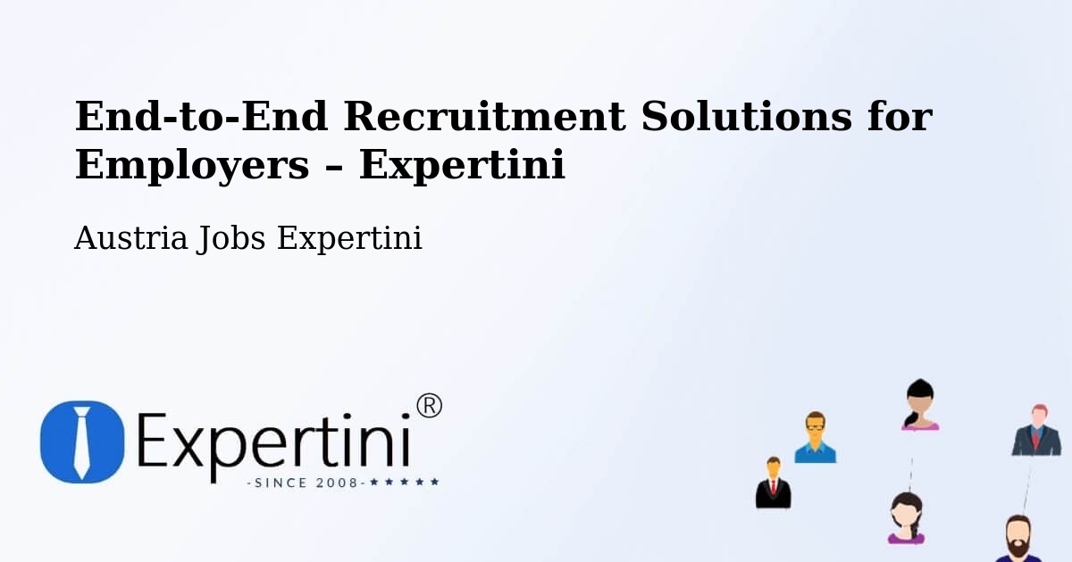 Recruitment Solutions for Employers – Rottenmann - Rottenmann, Austria Jobs Expertini
