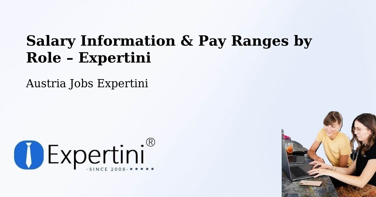 Salary Information & Pay Ranges – Rottenmann - Rottenmann, Austria Jobs Expertini